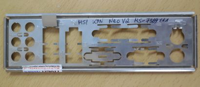 MSI K9N Neo V2 V3 MS-7369 Ver 1.1 Mainboard Blende IO-Shield Backplate* mbb20