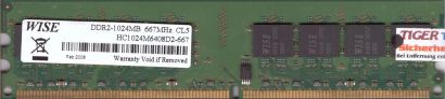 Wise HC1024M6408D2-667 PC2-5300 1GB DDR2 667MHz Arbeitsspeicher RAM* r462