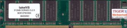 takeMS BD512TEC500 PC-3200 512MB DDR1 400MHz CL2.5 Arbeitsspeicher DDR RAM* r615