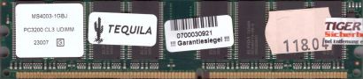 Tequila MS4003-1GBJ PC 3200 1GB DDR1 400MHz CL3 Arbeitsspeicher RAM* r681