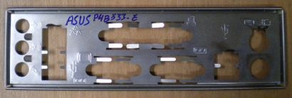 ASUS P4B533-E Mainboard Blende- IO-Shield- Backplate*mbb03